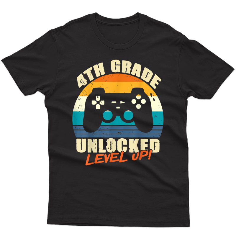 4th Grade Unlocked Level Up Gamer Back To School Fourth T-shirt