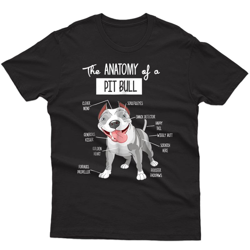 Anatomy Of A Pitbull T-shirt Dog Lover Tee