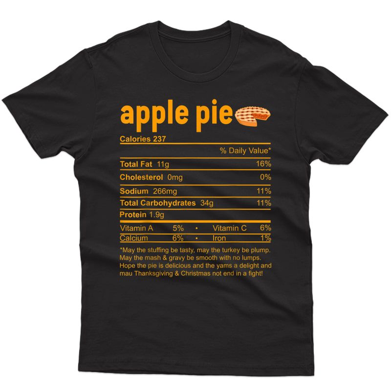 Apple Pie Nutrition Facts Label Thanksgiving Funny Gift T-shirt