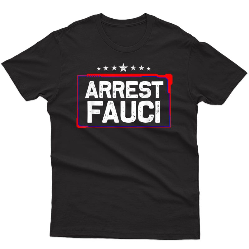 Ozbiljna korona tema - zbirno - Page 29 Arrest-fauci-anti-fauci-patriotic-defund-dr-fauci-prison-t-shirt_50569-men-short-sleeve-black