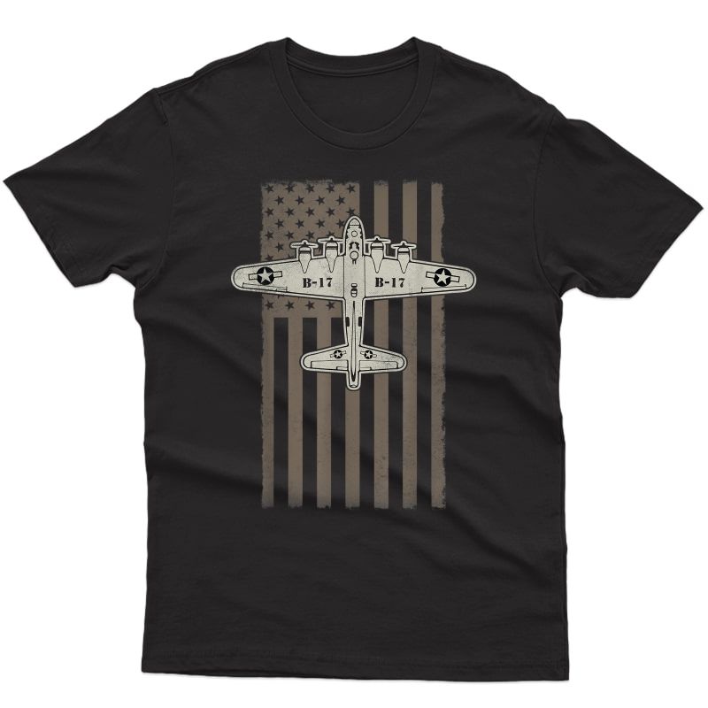 B17 Bomber Ww2 Plane Aircraft Usa Flag Veteran Pilot Gift T-shirt