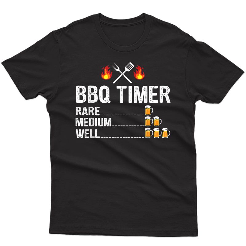 Bbq Timer Barbecue Drinking Grilling Grill Beer T-shirt