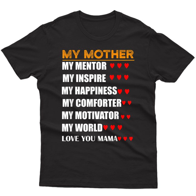 Best Mother Description For Appreciation Mom On Mothers Day T-shirt