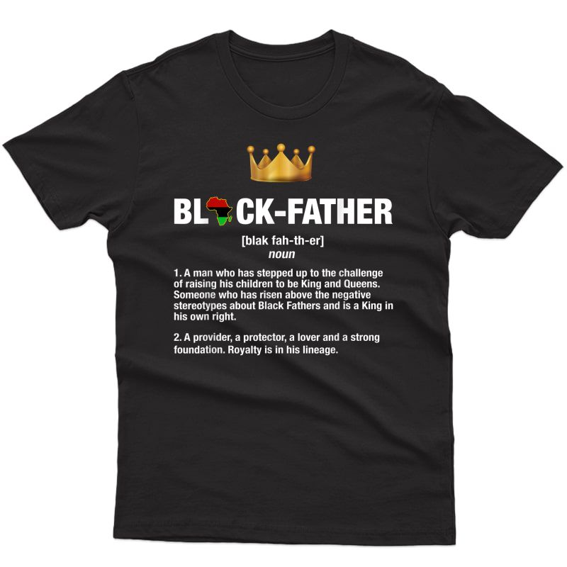 Black Father Noun Father Day African American Dad Tees T-shirt