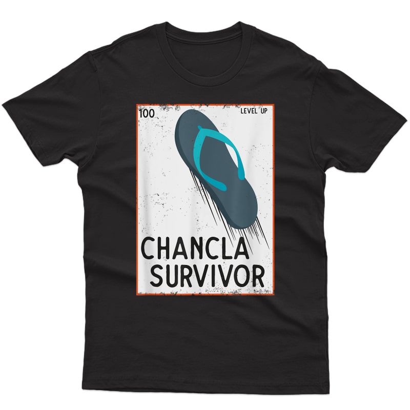 Chancla Survivor T-shirt Funny Spanish Joke Tee T-shirt