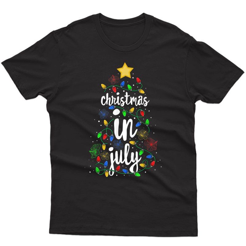 Christmas In July Colorful Xmas Tree Lights Hawaii Summer T-shirt