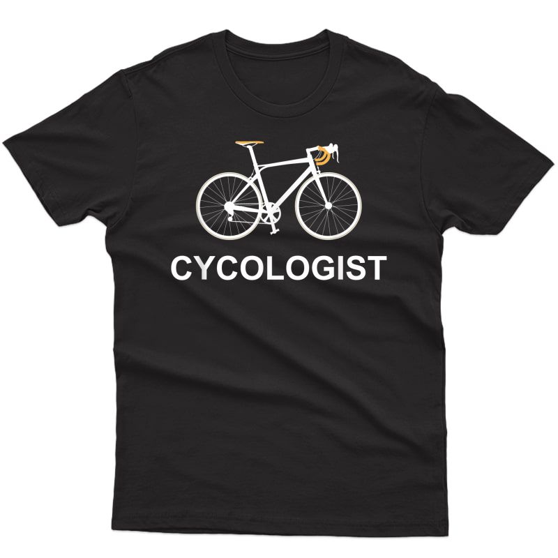 Cycologist Mtb Bicycle Cycling Cyclist Road Bike Triathlon T-shirt