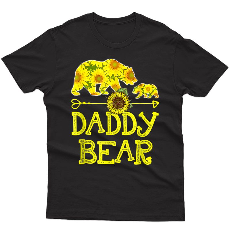 Daddy Bear Sunflower T-shirt Funny Mother Father Gift T-sh T-shirt