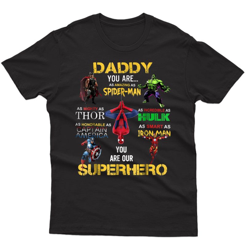 Daddy You Are Our Superhero Black T-shirt