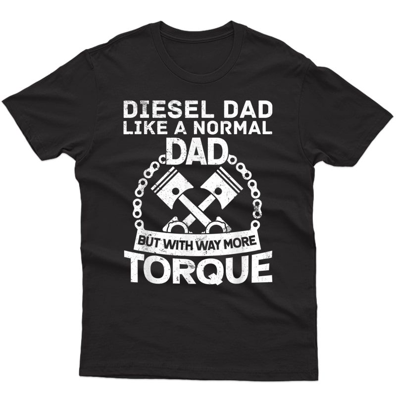 Diesel Dad Mechanic Shirt Engineer Fathers Day Shirts Gift