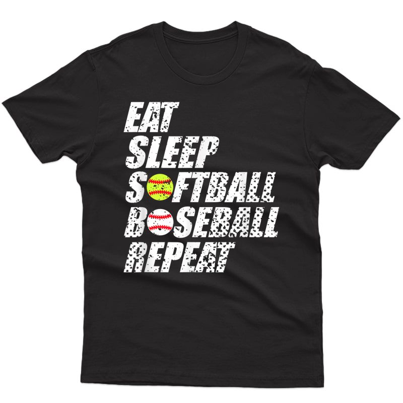 Eat Sleep Softball Baseball Repeat Funny Parent T-shirt