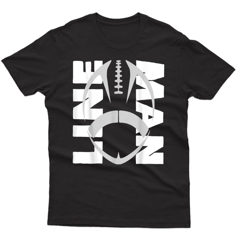 Football Lineman - Offensive / Defensive Line T-shirt