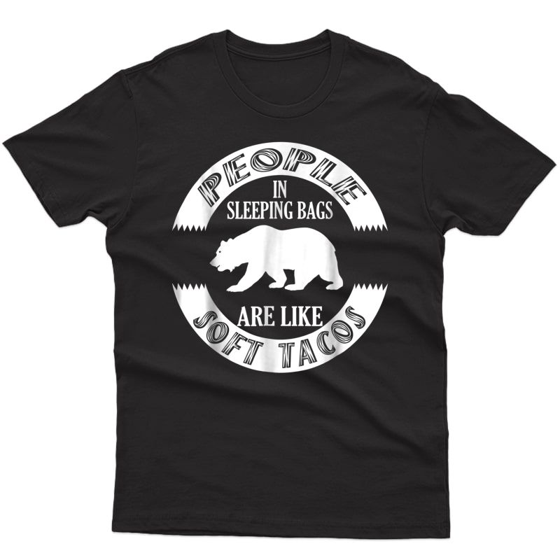 Funny Camping T-shirt - Grizzly Bear Soft Taco Shirt