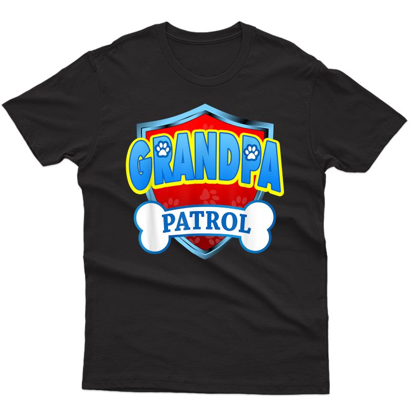 Funny Grandpa Patrol - Dog Mom, Dad For T-shirt