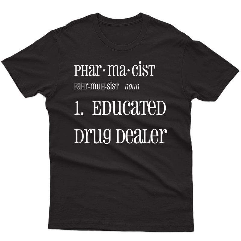 Funny Pharmacist Dictionary Entry Shirt Pharm D Gift