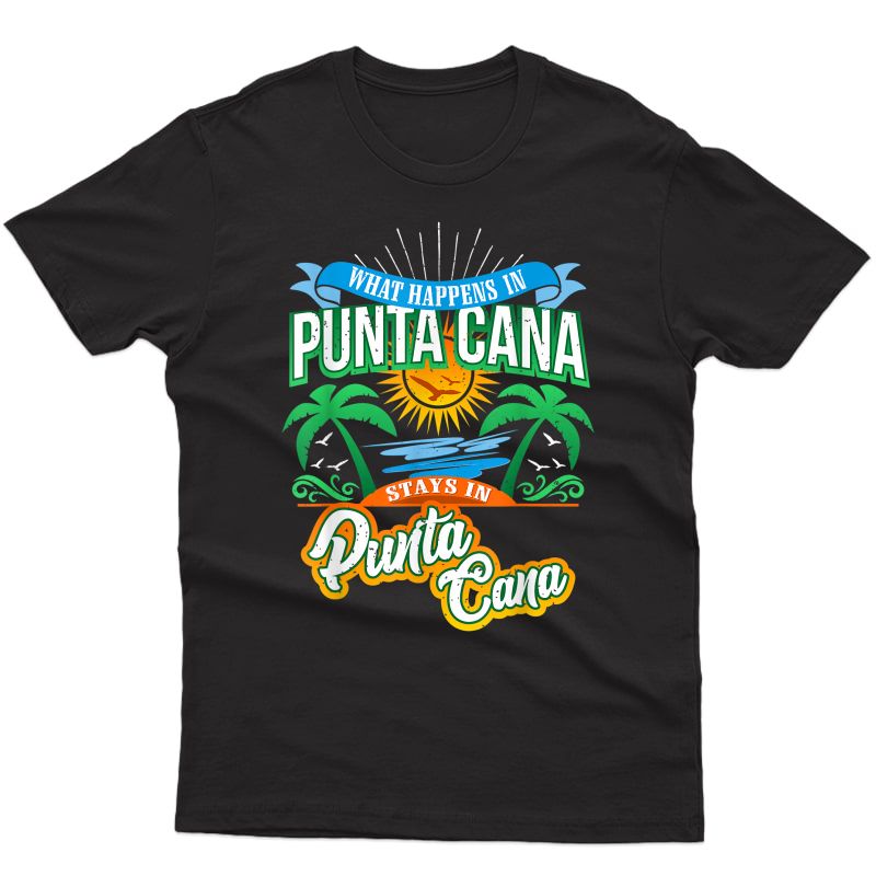 Funny Punta Cana T-shirt For Spring Vacation