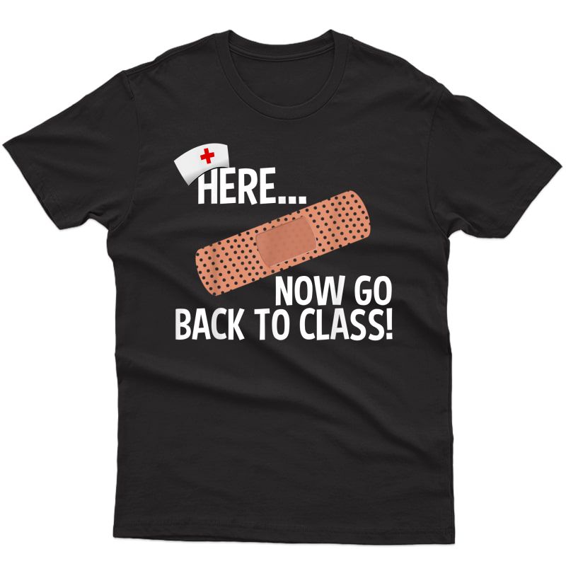 Funny School Nurse Medical Nursing Appreciation Day Gift T-shirt