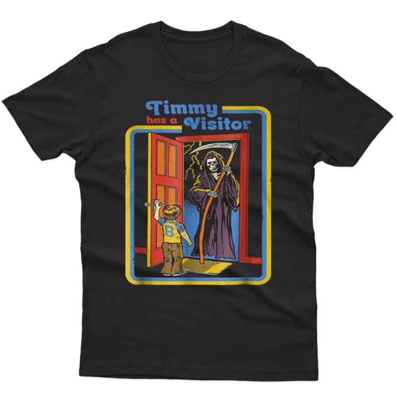 Funny Timmy Has A Visitor Halloween Costume T-shirt