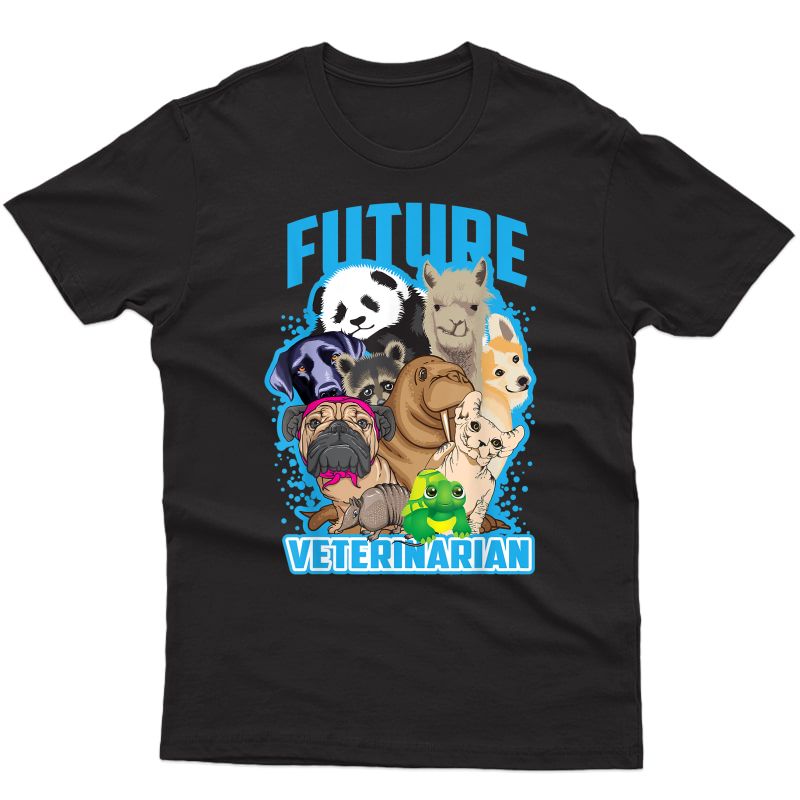 Future Veterinarian Shirt | Cool Aspiring Vets T-shirt Gift