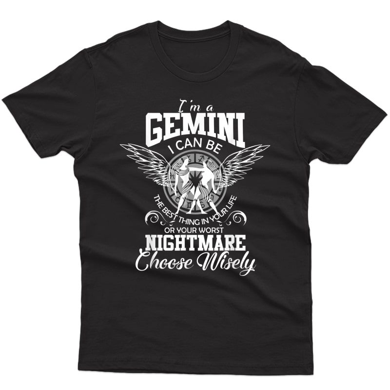 Gemini Zodiac Sign Man Birthday Funny I'm Gemini T-shirt
