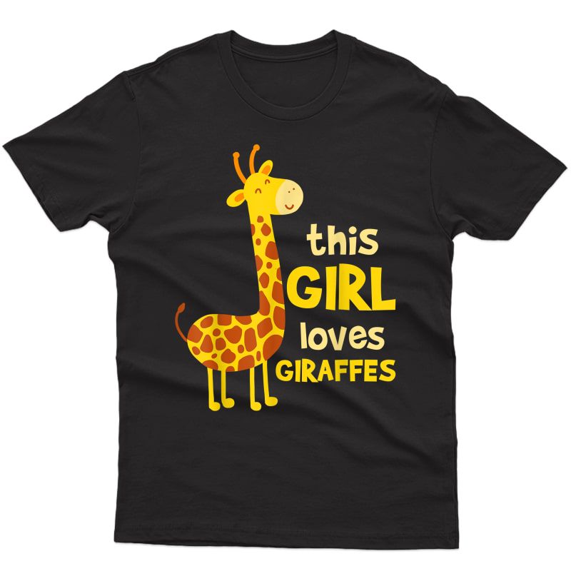 Giraffe Zoo Safari Animal This Girl Funny Gift T-shirt