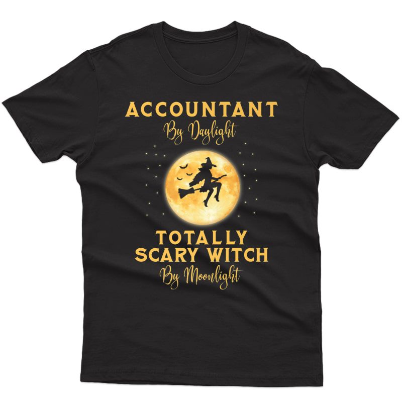 Halloween Accountant T-shirt Funny Scary Witch Tee
