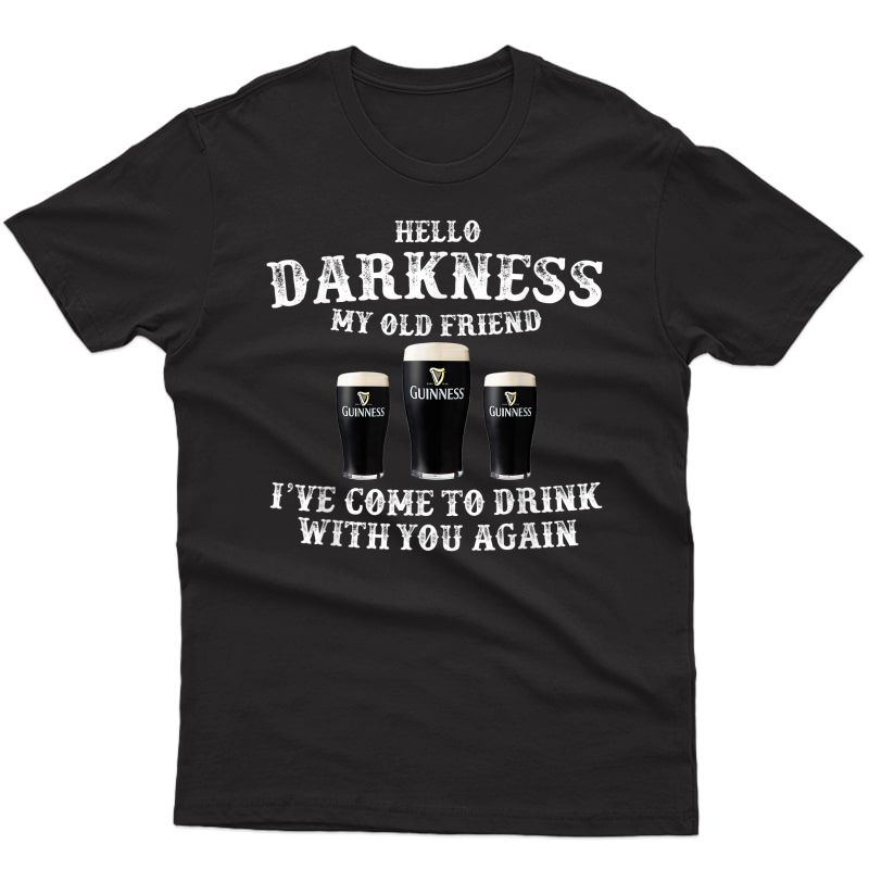 Hello Darkness My Old Friend Shamrock Beer Drinking T-shirt