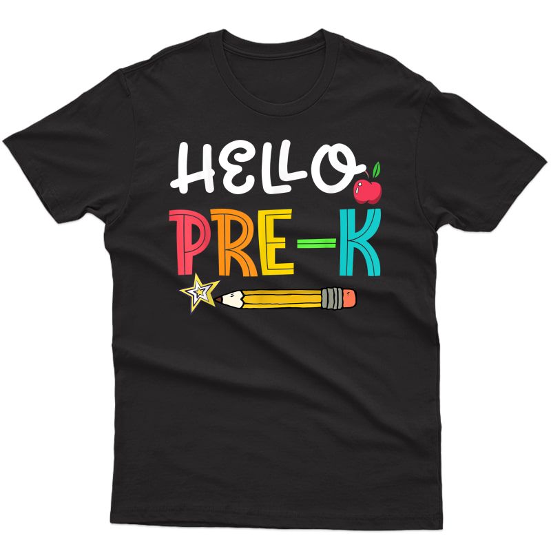 Hello Pre-k Back To School Preschool Tea Student T-shirt