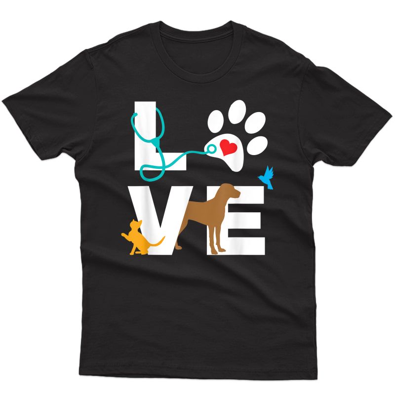 I Love All Animals Veterinarian Shirt