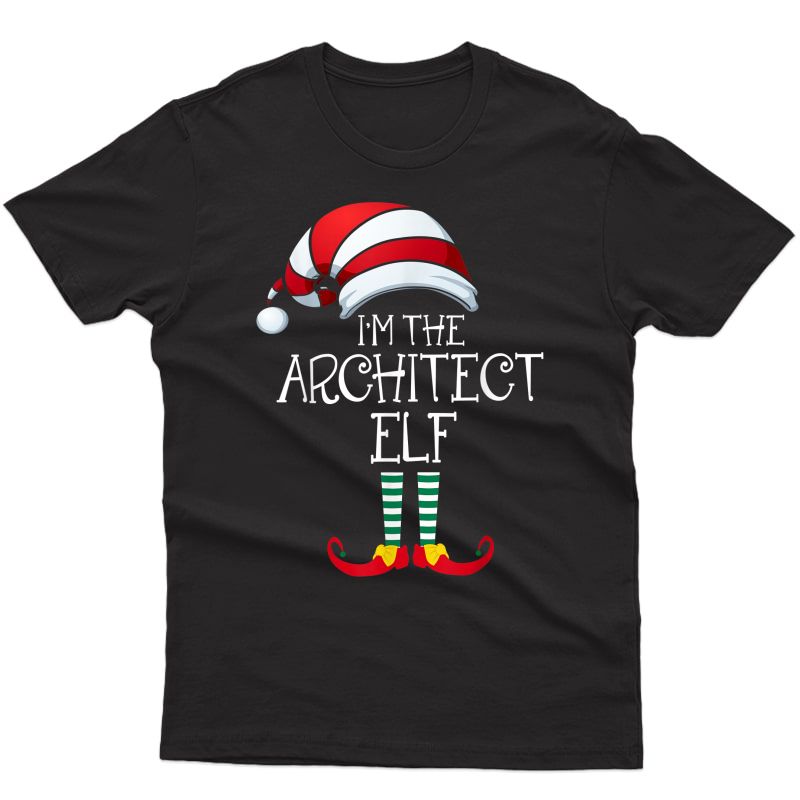 Im The Architect Elf Family Matching Christmas Gift Designer T-shirt
