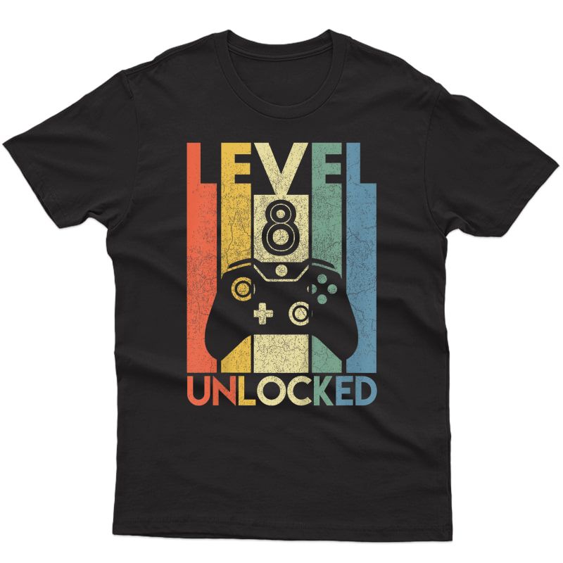  Level 8 Unlocked Shirt Funny Video Gamer 8th Birthday Gift T-shirt