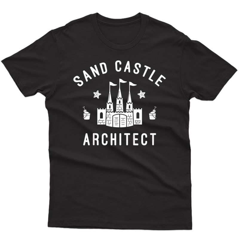  Sand Castle Architect - Summer Beach Vacation T-shirt