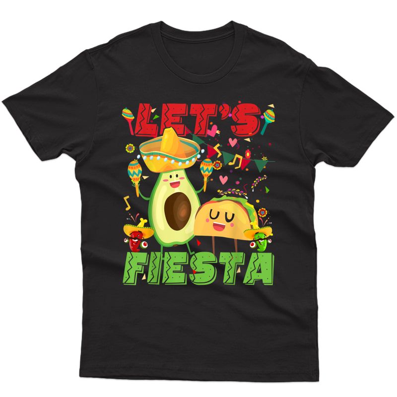Let's Fiesta And Tacos Cinco De Mayo Mexican Party T-shirt