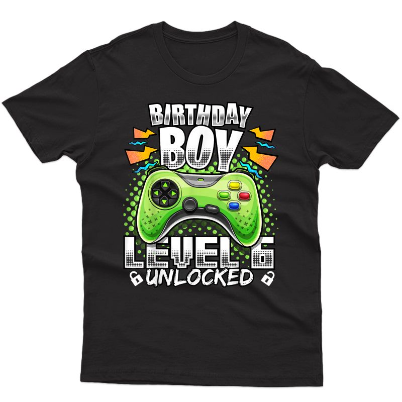 Level 6 Unlocked Video Game 6th Birthday Gamer Gift T-shirt