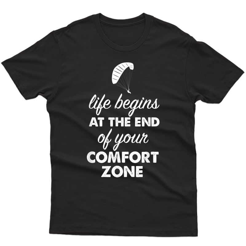 Life Begins... - Funny Aviation Paragliding Pilot T-shirt