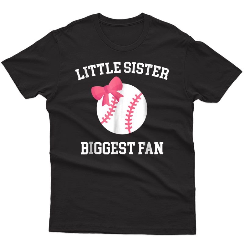 Little Sister Biggest Fan Baseball Tshirt Baby Sister Tee