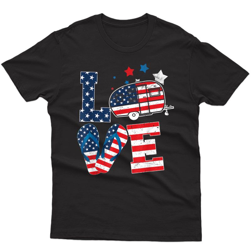 Love Camping Usa Flag 4th Of July Flip Flop Camper Patriotic T-shirt