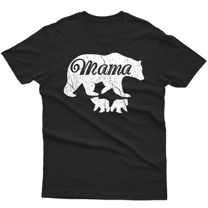 Mama Bear T Shirt With Two Cubs - Mothers Day Mom T-shirt