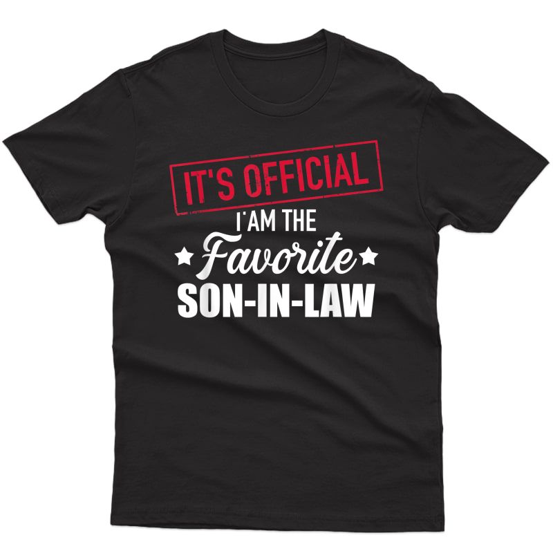 S Favorite Son-in-law From Mother-in-law Or Father-in-law T-shirt