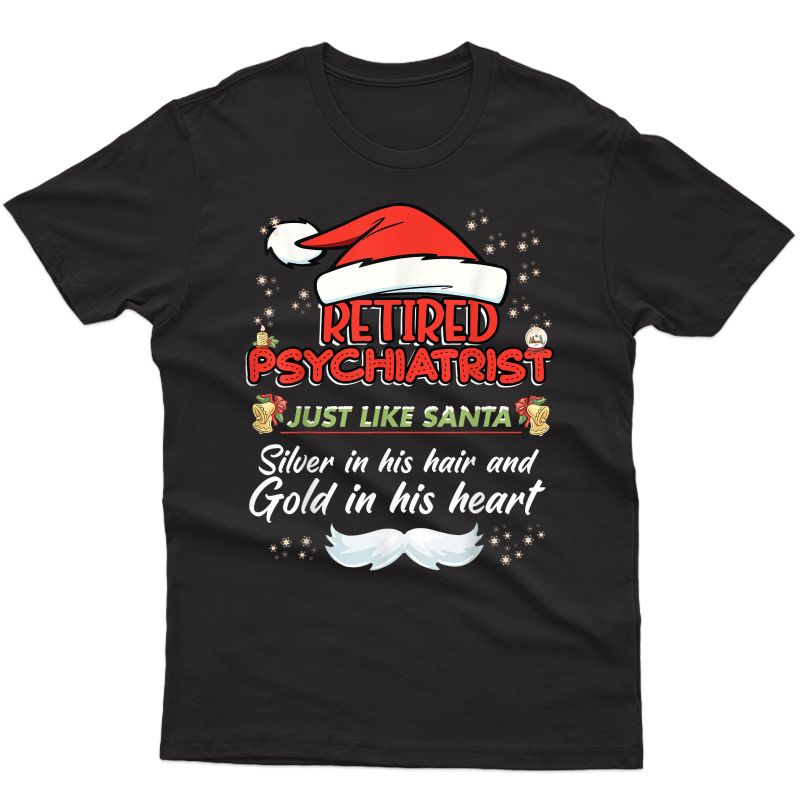 S Retired Psychiatrist Christmas Gift For Psychiatrist Grandpa T-shirt
