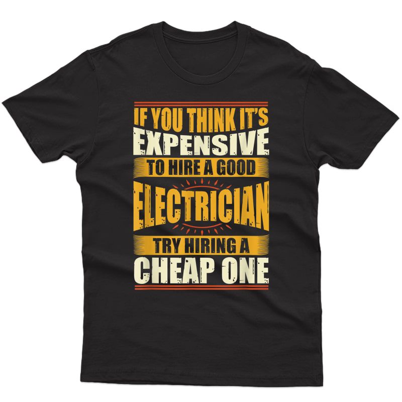S Funny Electrician Shirts Electrical Engineer Tee