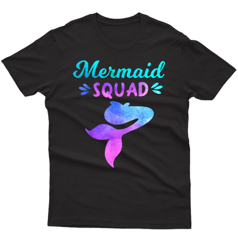 Mermaid Squad, Funny Birthday Party Tee T-shirt