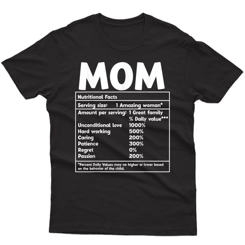 Mom Nutritional Facts Funny Mother Day T-shirt