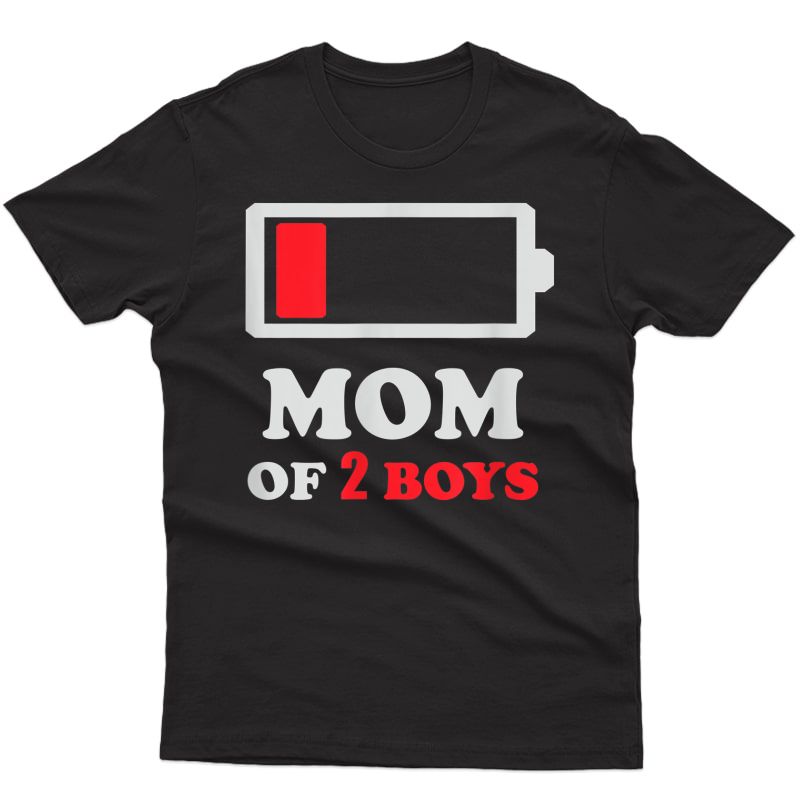 Mom Of 2 ,mom Of Two , Mother's Day Shirts T-shirt