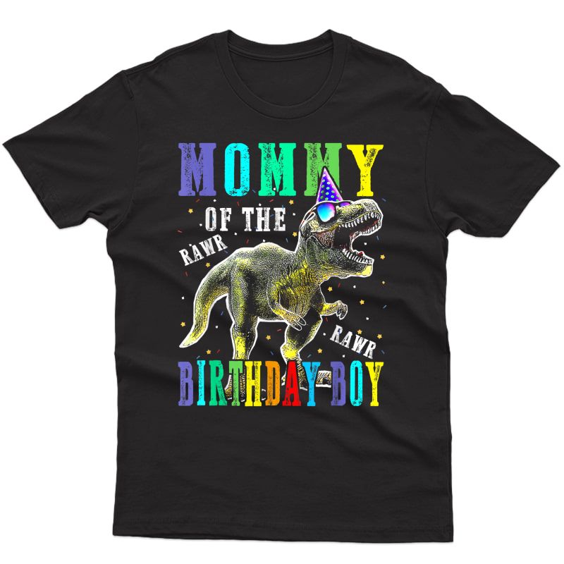 Mommy Dinosaur Shirt Funny Cute Birthday Boy Family Apparel T-shirt