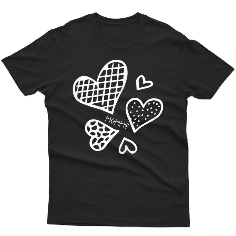 Mommy Love By Litadesignss T-shirt