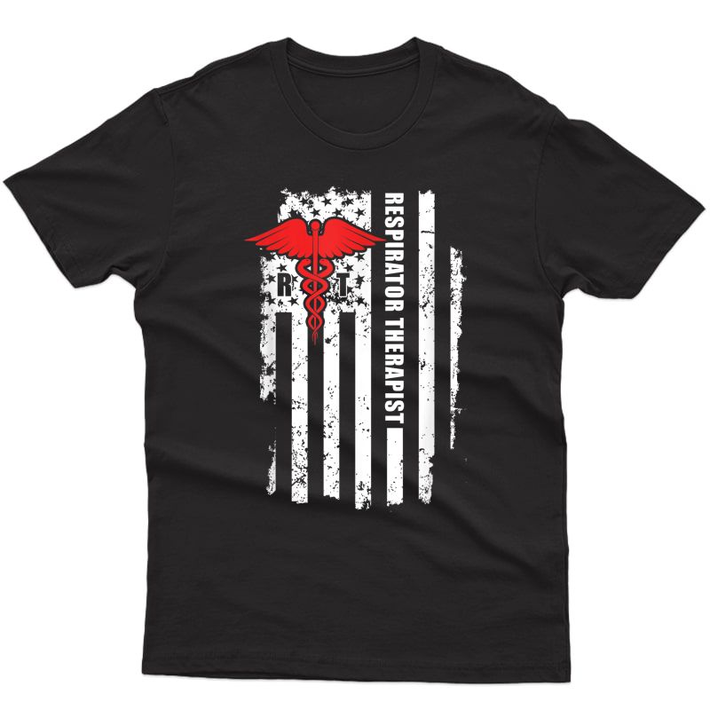 Patriot Rt Usa Flag Respiratory Therapist Physician Therapy T-shirt