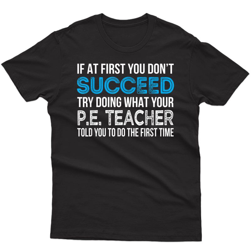Physical Education P.e. Tea Funny Gift T Shirt