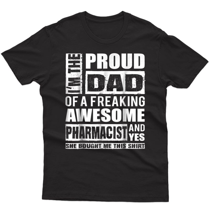 Proud Dad-pharmacist Tshirt