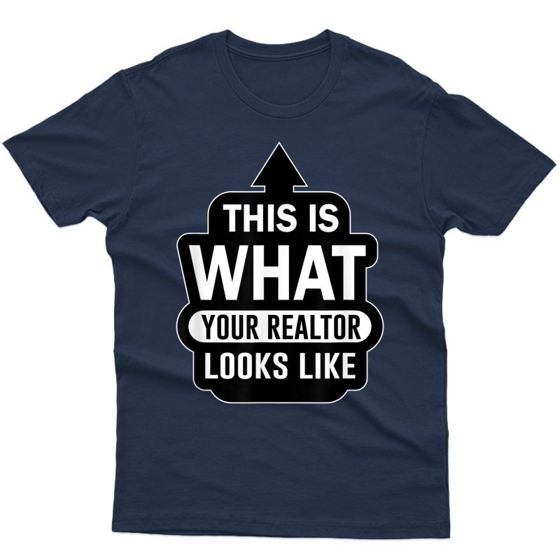 Realtor Funny Real Estate Property Agent House Seller Gift T-shirt